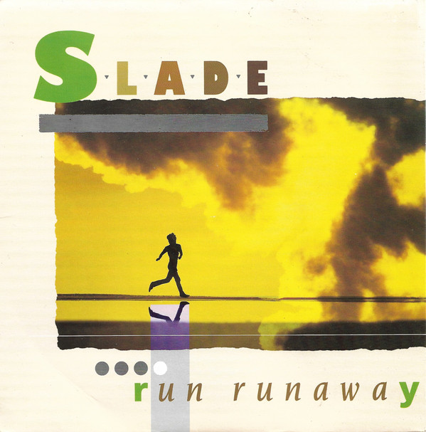 Accords et paroles Run Runaway Slade