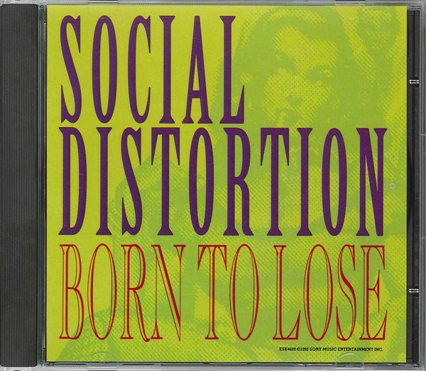 Accords et paroles Born To Lose Social Distortion