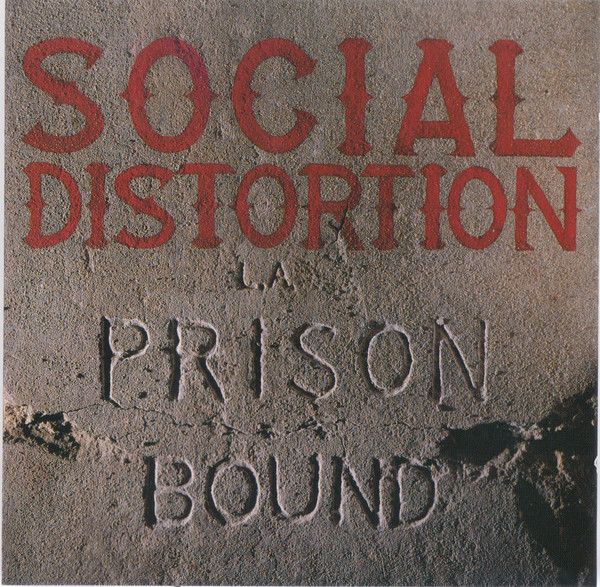 Accords et paroles Prison Bound Social Distortion