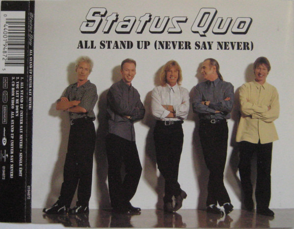 Accords et paroles All Stand Up (Never Say Never) Status Quo