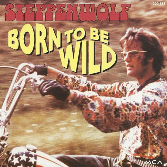 Accords et paroles Born To Be Wild Steppenwolf