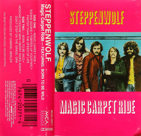 Accords et paroles Magic Carpet Ride Steppenwolf