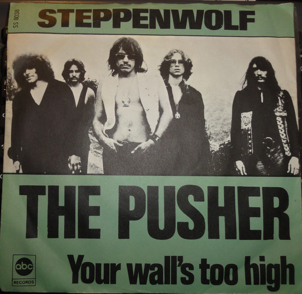 Accords et paroles The Pusher Steppenwolf