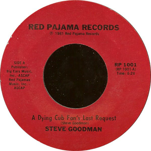 Accords et paroles A Dying Cub Fan's Last Request Steve Goodman