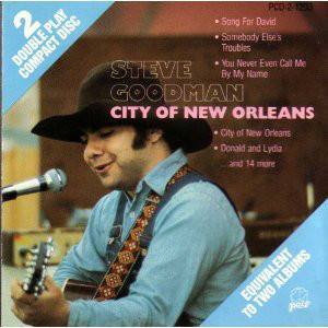 Accords et paroles City of New Orleans Steve Goodman