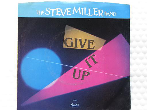 Accords et paroles Give It Up Steve Miller Band