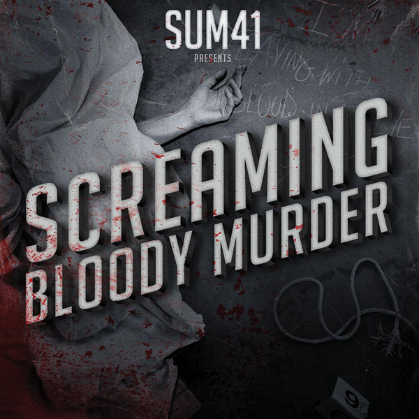 Accords et paroles Screaming Bloody Murder Sum 41