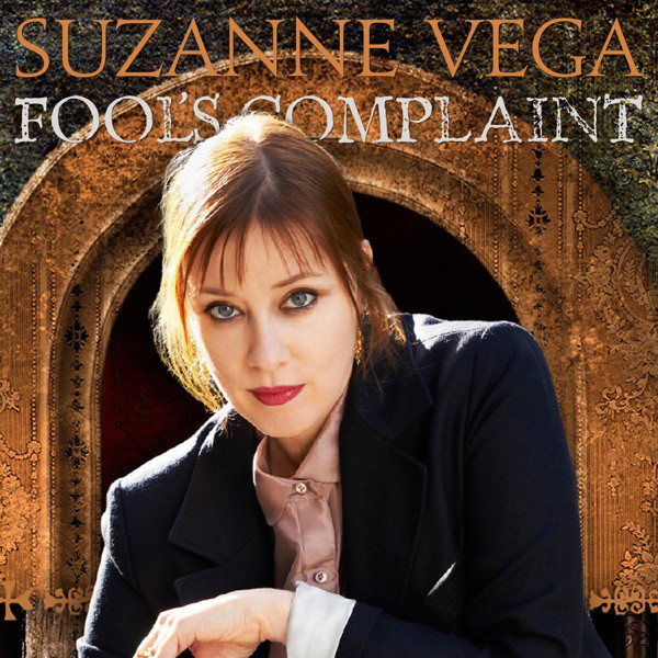 Accords et paroles Fools Complaint Suzanne Vega