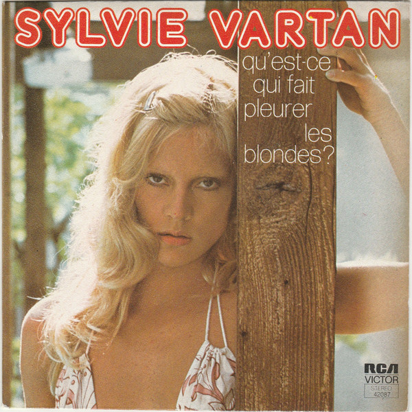 Accords et paroles Qu'Est Ce Qui Fait Pleurer Les Blondes? Sylvie Vartan