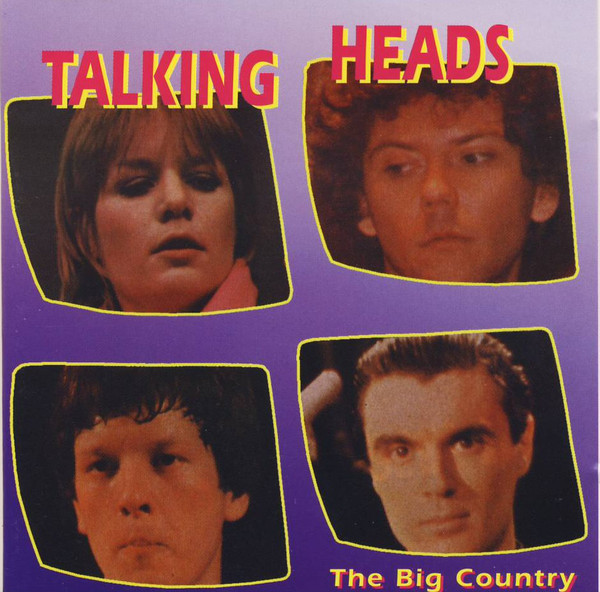 Accords et paroles The Big Country Talking Heads