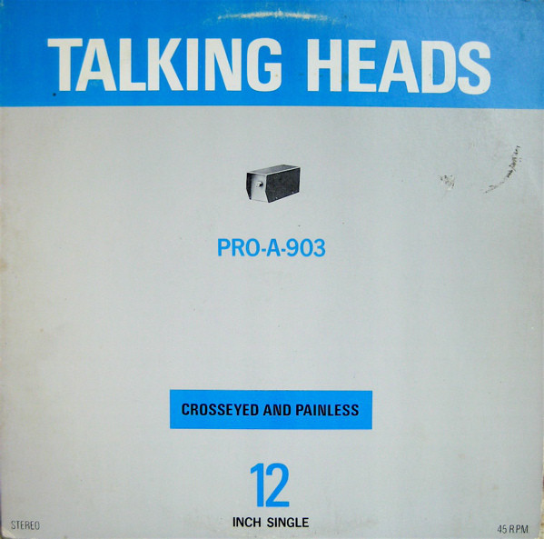 Accords et paroles Crosseyed And Painless Talking Heads