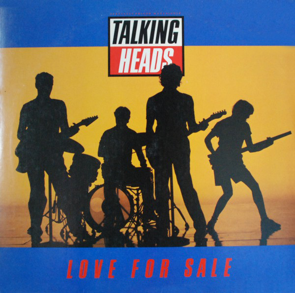 Accords et paroles Love For Sale Talking Heads