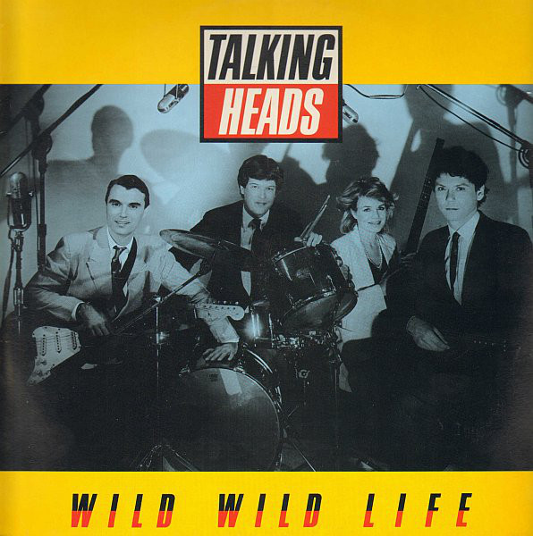 Accords et paroles Wild Wild Life Talking Heads