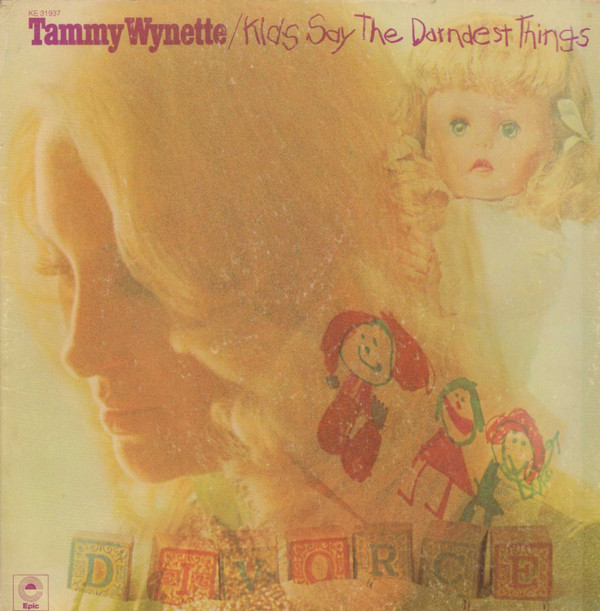 Accords et paroles Kids Say The Darndest Things Tammy Wynette