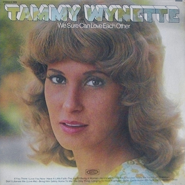 Accords et paroles We Sure Can Love Each Other Tammy Wynette