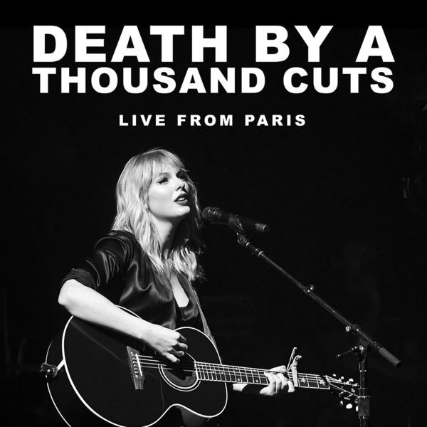 Accords et paroles Death By A Thousand Cuts Taylor Swift