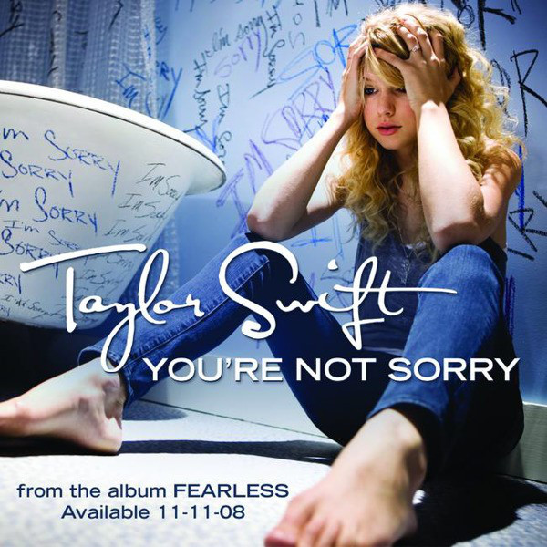 Accords et paroles You're Not Sorry Taylor Swift