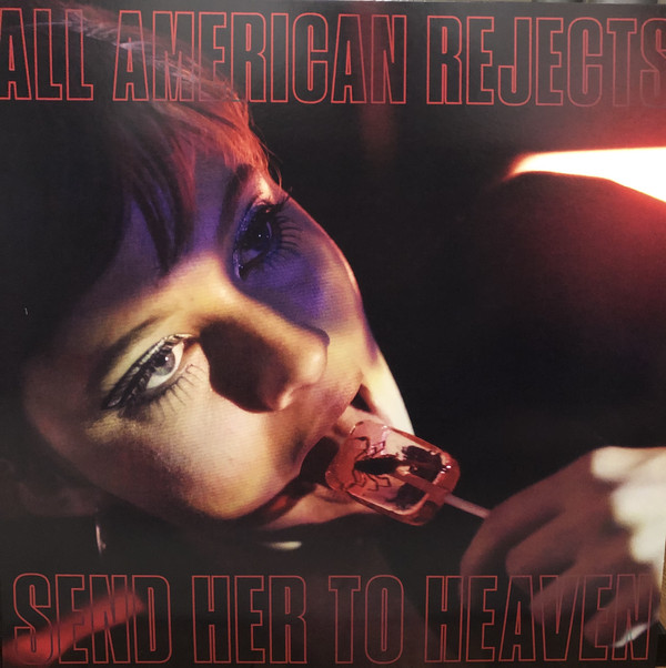 Accords et paroles Send Her To Heaven The All-American Rejects