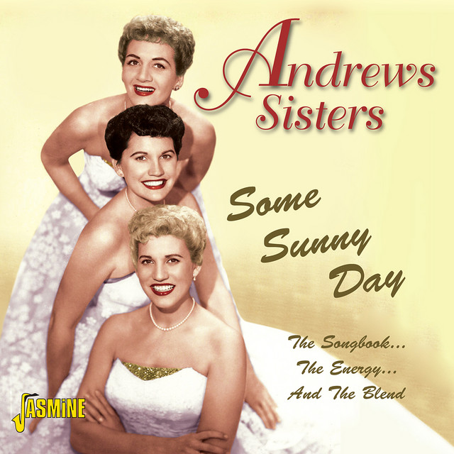 Accords et paroles Don't Be That Way The Andrews Sisters