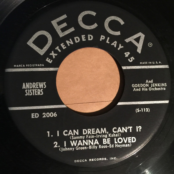 Accords et paroles I Can Dream, Can't I? The Andrews Sisters