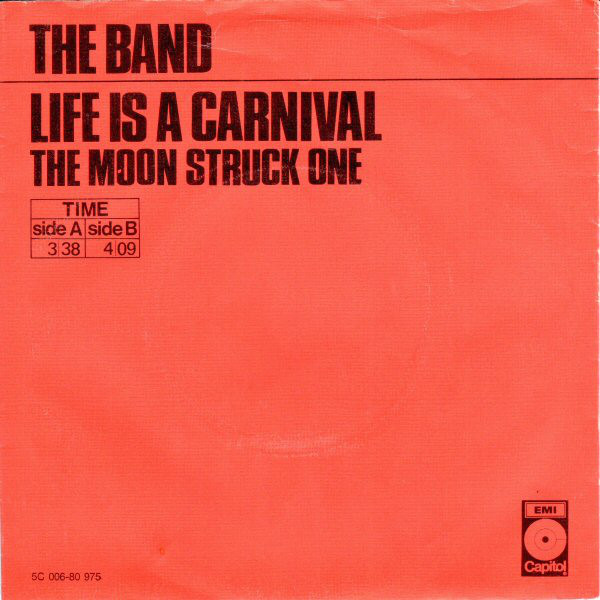 Accords et paroles Life Is A Carnival The Band