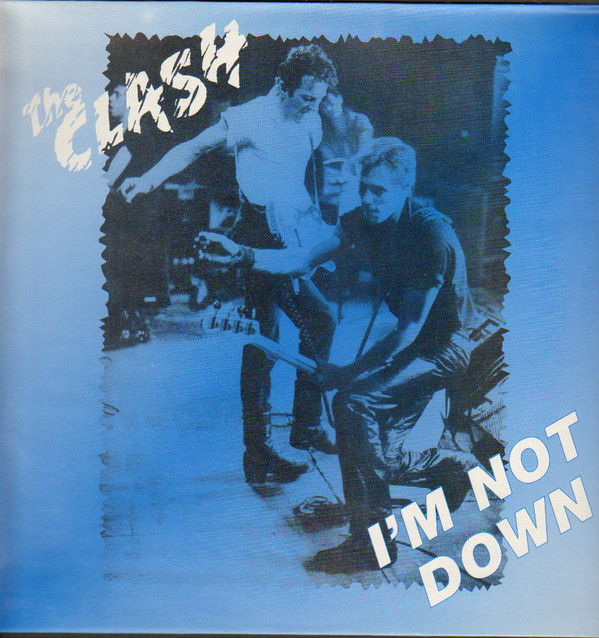 Accords et paroles I'm Not Down The Clash