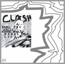 Accords et paroles Rebel Waltz The Clash