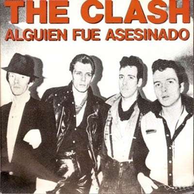 Accords et paroles Somebody Got Murdered The Clash