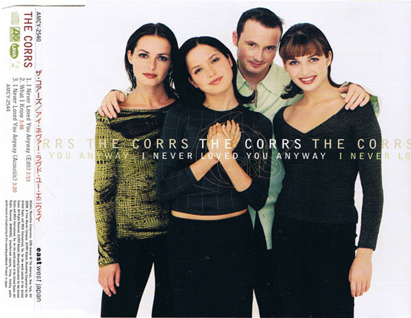 Accords et paroles I Never Loved You Anyway The Corrs