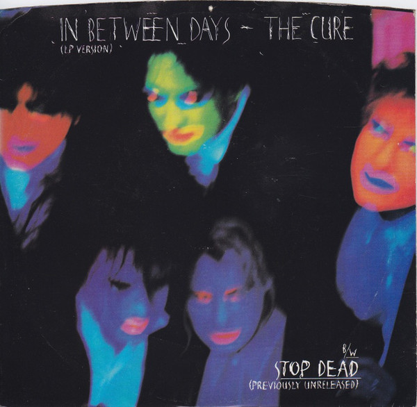 Accords et paroles In Between Days The Cure
