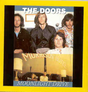 Accords et paroles Moonlight Drive The Doors