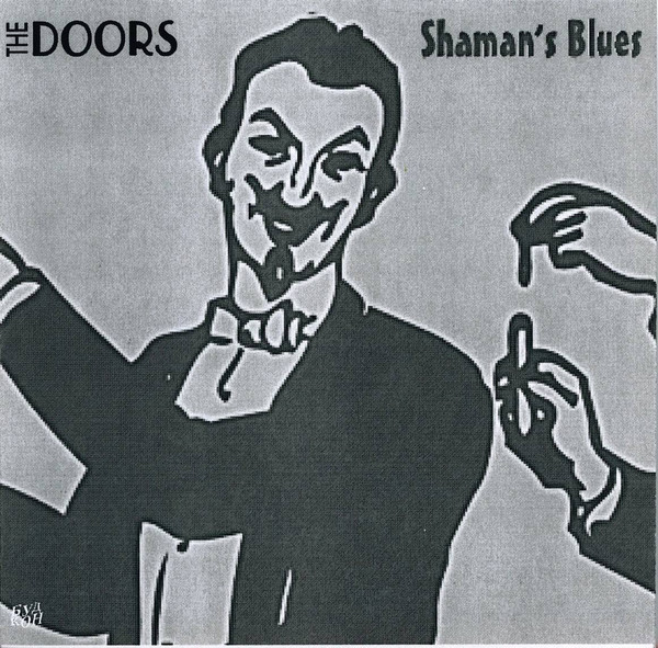 Accords et paroles Shamans Blues The Doors