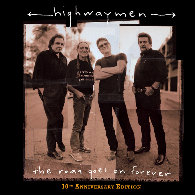 Accords et paroles If He Came Back Again The Highwaymen