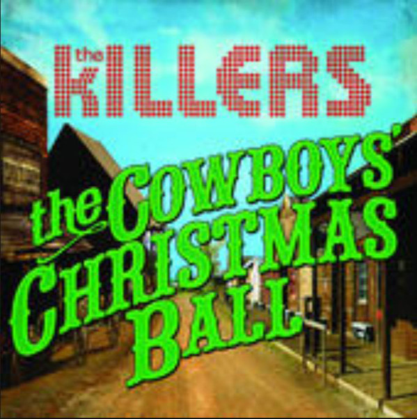 Accords et paroles The Cowboys' Christmas Ball The Killers