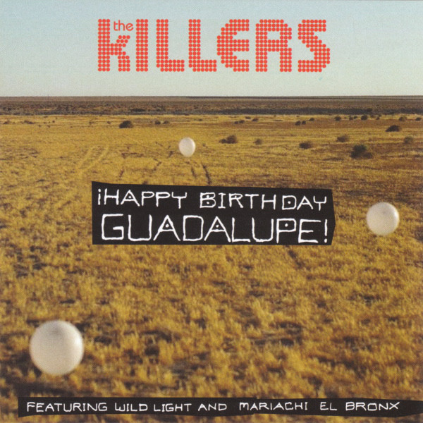 Accords et paroles Happy Birthday Guadalupe The Killers