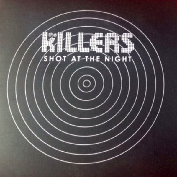 Accords et paroles Shot At The Night The Killers