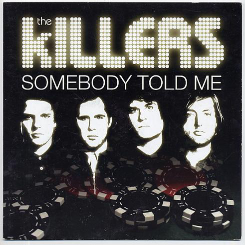 Accords et paroles Somebody Told Me The Killers