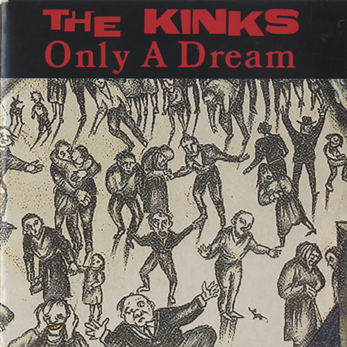 Accords et paroles Only A Dream The Kinks