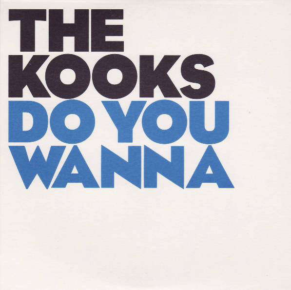 Accords et paroles Do You Wanna The Kooks