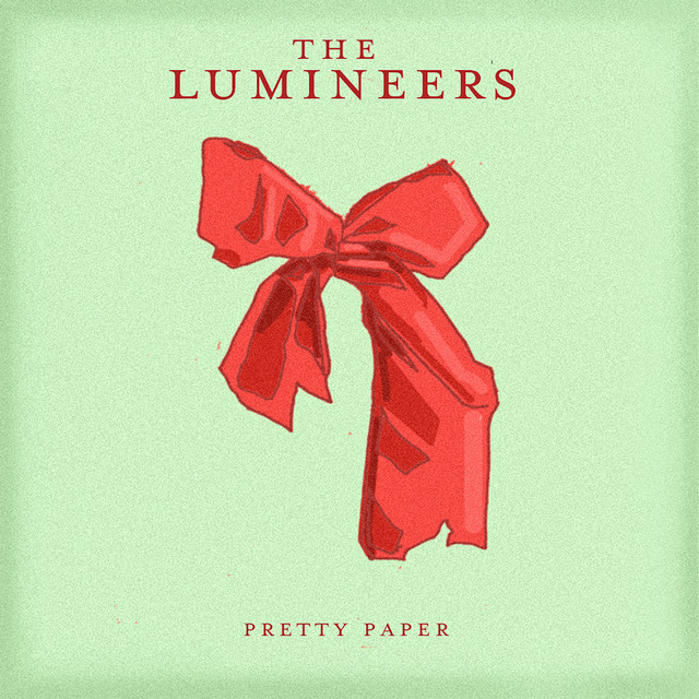 Accords et paroles Pretty Paper The Lumineers