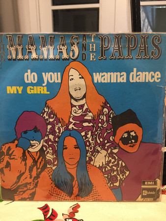 Accords et paroles Do You Wanna Dance The Mamas and the Papas