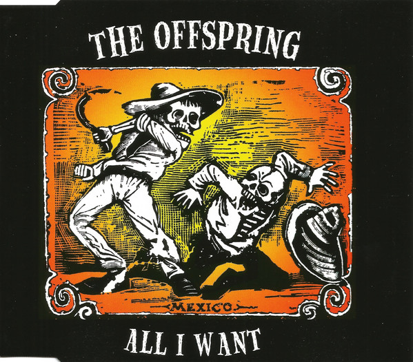 Accords et paroles All I Want The Offspring