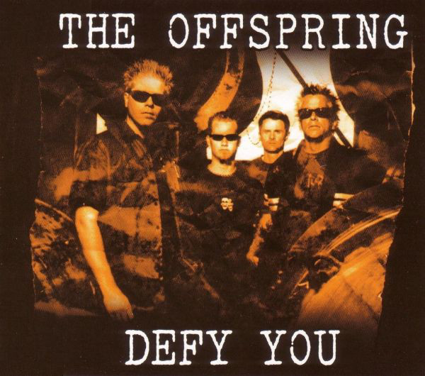 Accords et paroles Defy You The Offspring