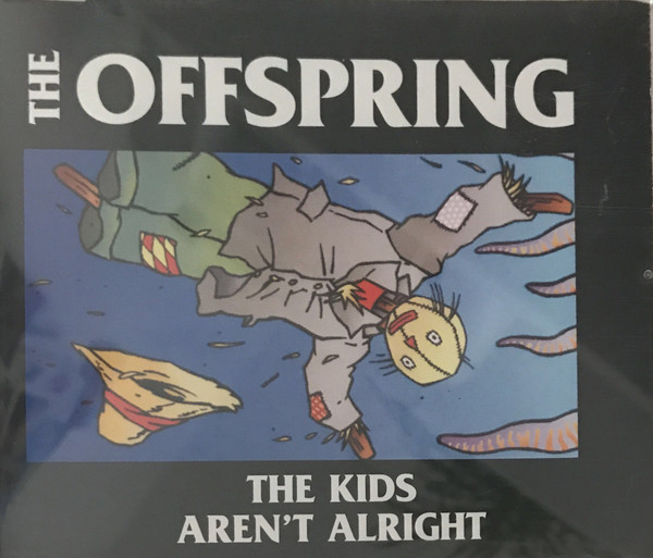 Accords et paroles The Kids Arent Alright The Offspring