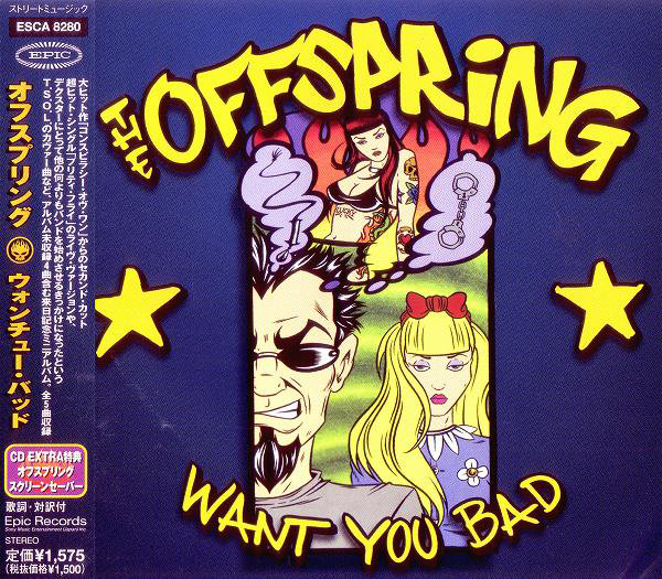 Accords et paroles Want You Bad The Offspring