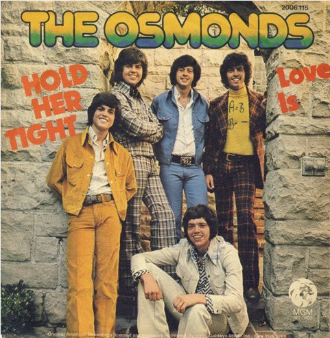 Accords et paroles Hold Her Tight The Osmonds