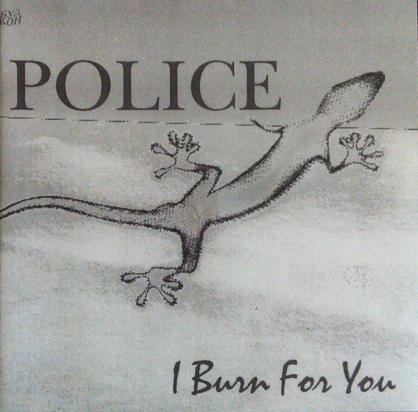Accords et paroles I Burn For You The Police