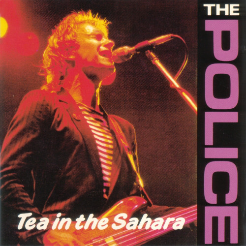 Accords et paroles Tea In The Sahara The Police