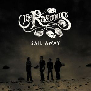 Accords et paroles Sail Away The Rasmus