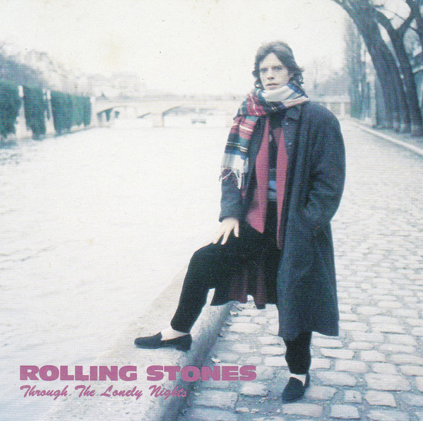 Accords et paroles Through The Lonely Nights The Rolling Stones